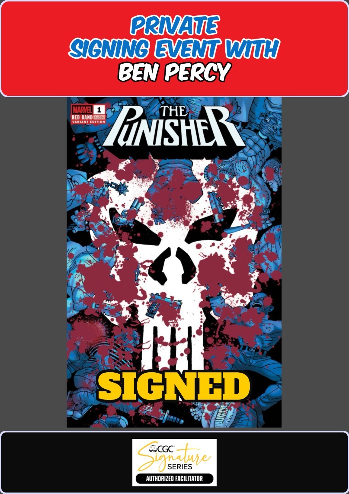 PUNISHER RED BAND #1 FRANK MILLER RAW BEN PERCY PRIVATE SIGNING W/COA PRESALE NM