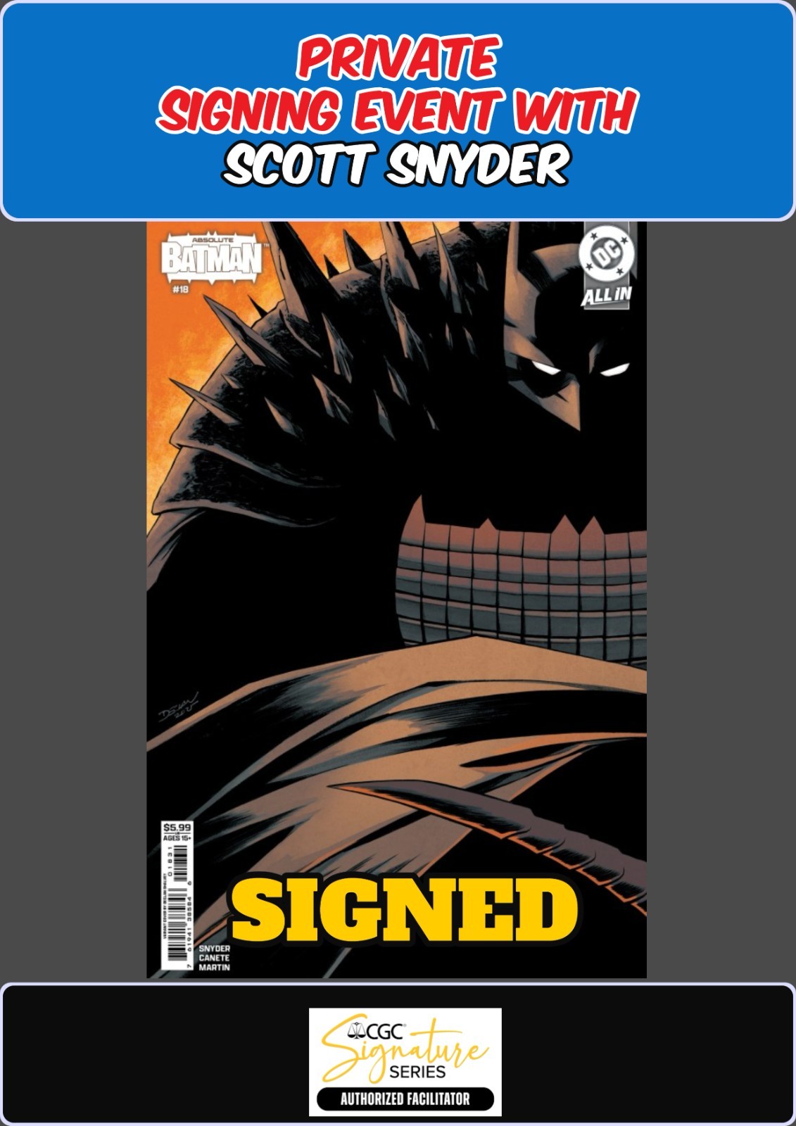 ABSOLUTE BATMAN #18 DECLAN SHALVEY RAW SCOTT SNYDER SIGNING PRESALE NM/COA