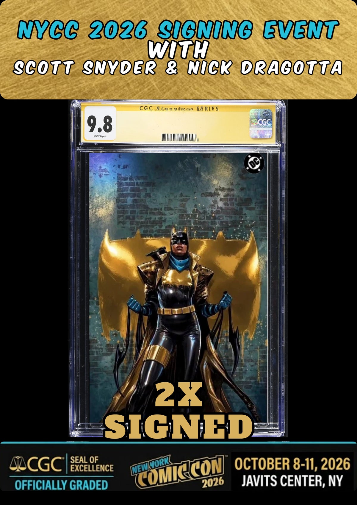 ABSOLUTE BATMAN #24 RAFA SANDOVAL EXCLUSIVE FOIL VARIANT SIGNED 2X DRAGOTTA/SNYDER CGC SS 9.8 PRESALE